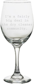 Funny Dry Cleaner Wine Glass - Dry Cleaner Gift - Dry Cleaner Community