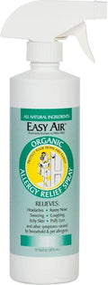 Easy Air Organic Allergy Relief Spray Clear Liquid Formula for Instant Relief for Symptoms of Pet Allergies Dust and Mite Allergy - 16 Fl Oz