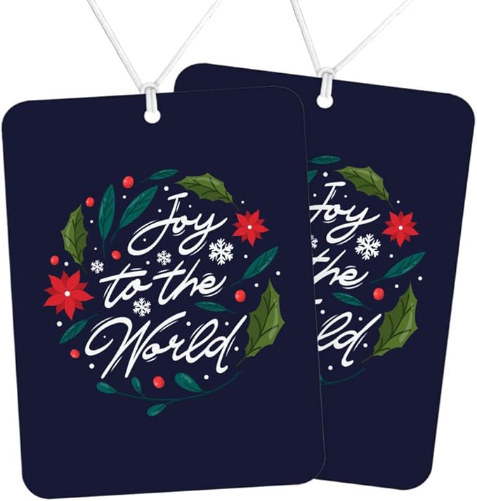 Joy to the World Car Freshener Set of 6 - Quotes Car Air Freshener - Graphic Air Freshener for Car