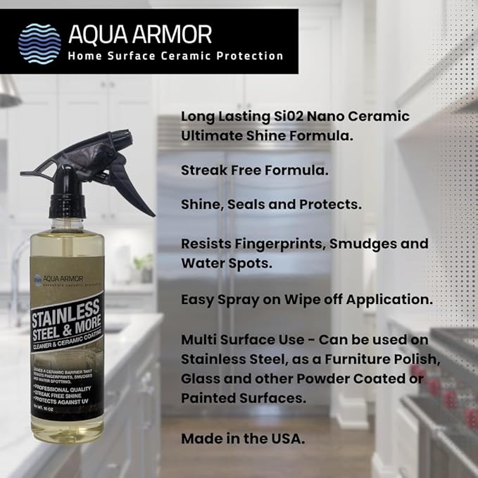 Stainless Steel and More - Stainless Steel Cleaner and Polish with Si02 Ceramic sealer to resist fingerprints smudges and water spots