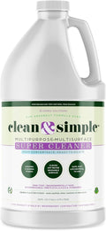 clean &amp simple™ SUPER CLEANER - Concentrated All-Purpose Multi-Surface Cleaner Non-Toxic Biodegradable