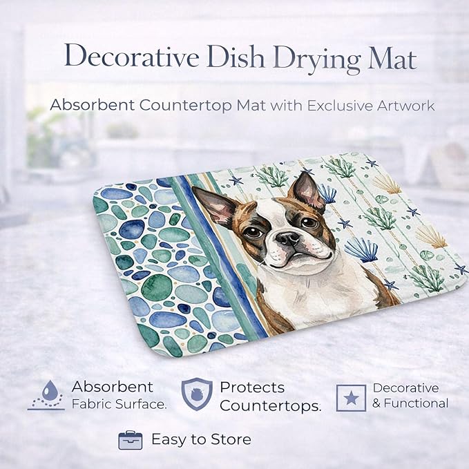 Caroline's Treasures Brindle Boston Terrier Coastal Sea Glass Dish Drying Mat Absorbent Dish Drying Mat Pad for Kitchen Counter Dish Drainer Mat for Countertop 14 x 21 Multicolor
