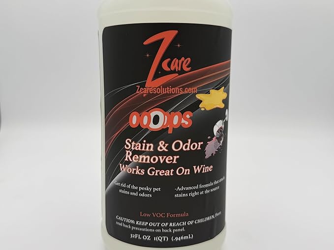 Z care Ooops Stain &amp Odor Remover (32 oz) – Multi-Surface Low VOC Cleaner for Wine Pet and Food Stains | Biodegradable Fresh Scent Non-Toxic Safe for Home &amp Auto Use