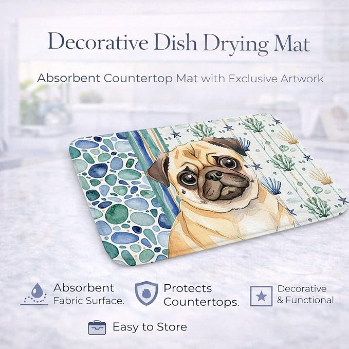 Caroline's Treasures Fawn Pug Coastal Sea Glass Dish Drying Mat Absorbent Dish Drying Mat Pad for Kitchen Counter Dish Drainer Mat for Countertop 14 x 21 Multicolor
