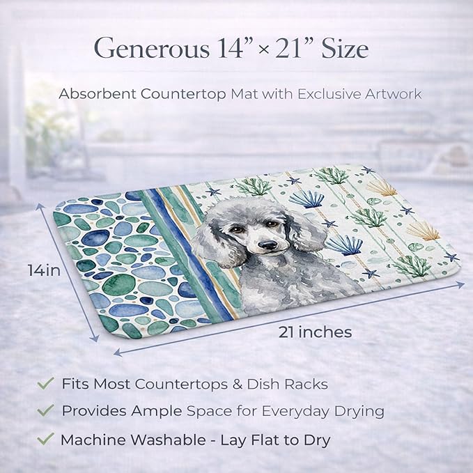 Caroline's Treasures Standard Silver Poodle Coastal Sea Glass Dish Drying Mat Absorbent Dish Drying Mat Pad for Kitchen Counter Dish Drainer Mat for Countertop 14 x 21 Multicolor