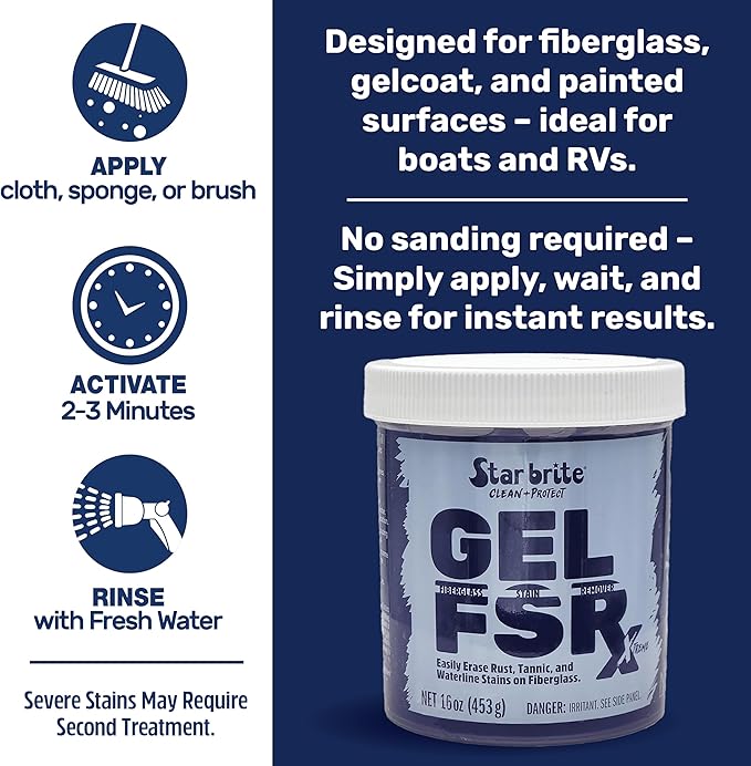 STAR BRITE Gel FSR Xtreme Fiberglass Stain Remover – Removes Rust Tannic &amp Waterline Stains No Sanding Required